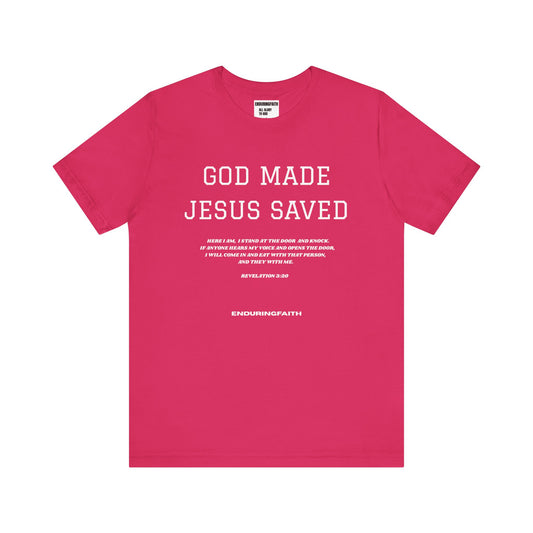 Unisex "God Saved, Jesus Made" Graphic Tee
